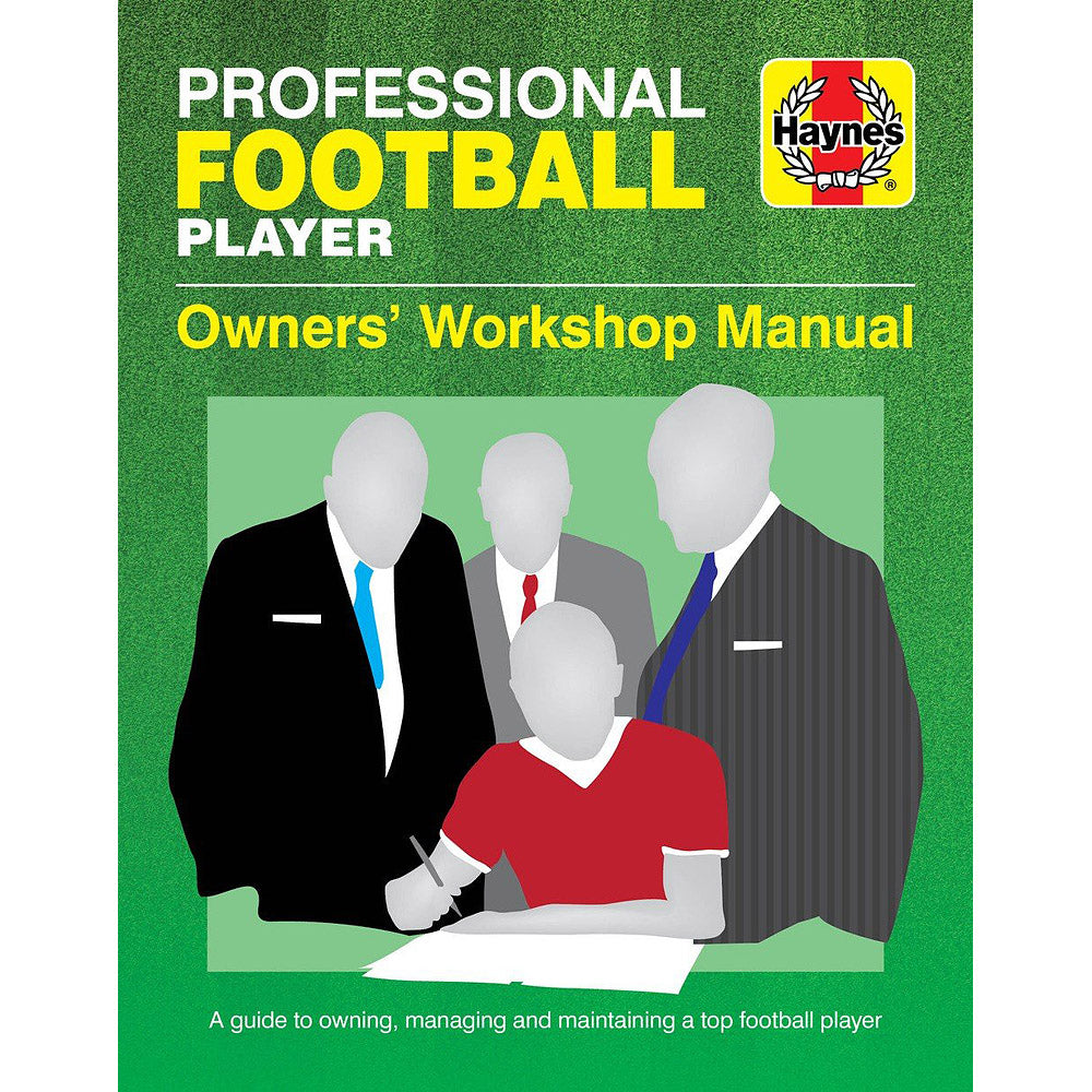 Haynes Professional Football Player – Owners' Workshop Manual