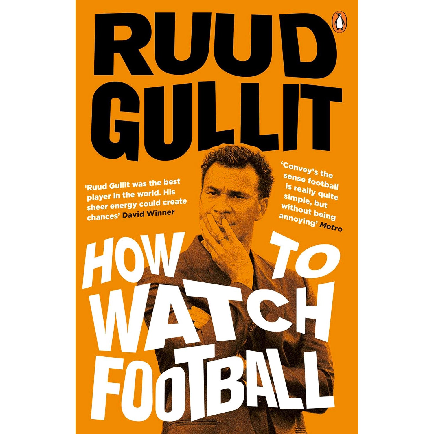 Ruud Gullit – How to Watch Football – Softback