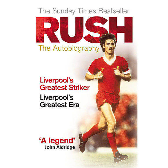 Ian Rush – The Autobiography