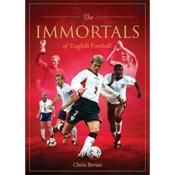 The Immortals of English Football