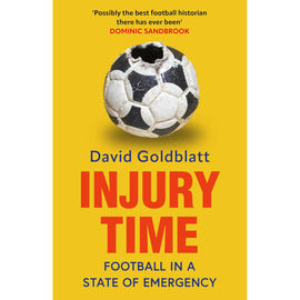 Injury Time – Football in a State of Emergency