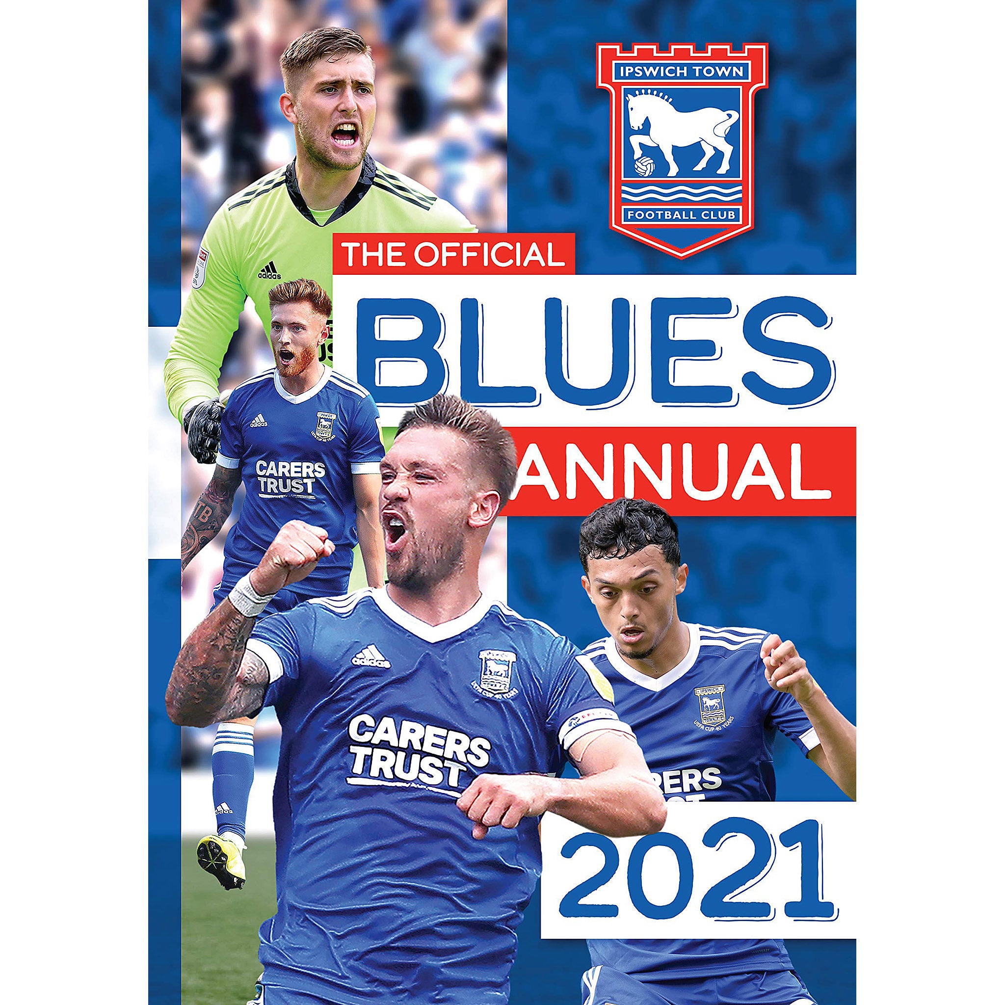 The Official Blues Annual 2021 – Ipswich Town