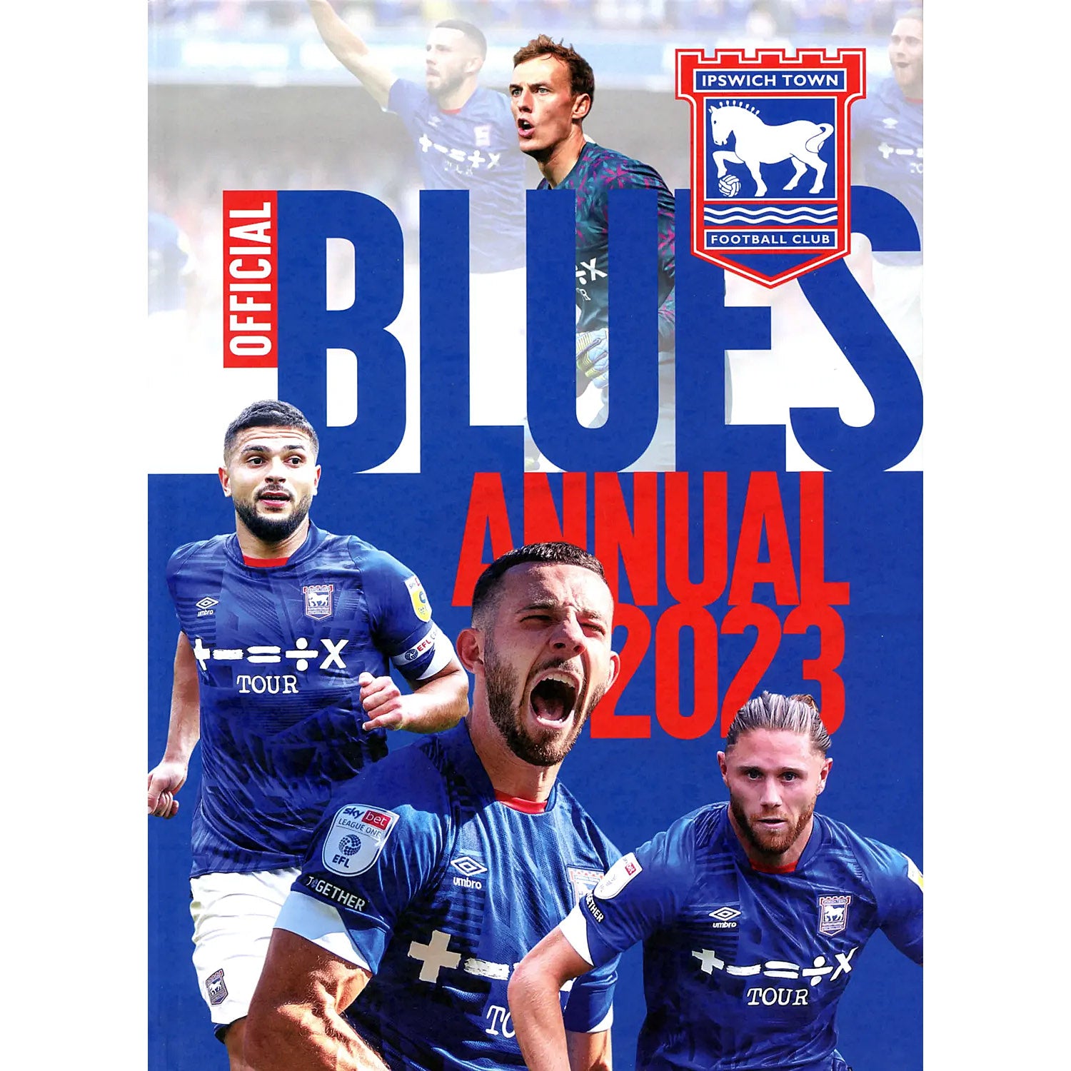 The Official Blues Annual 2023 – Ipswich Town