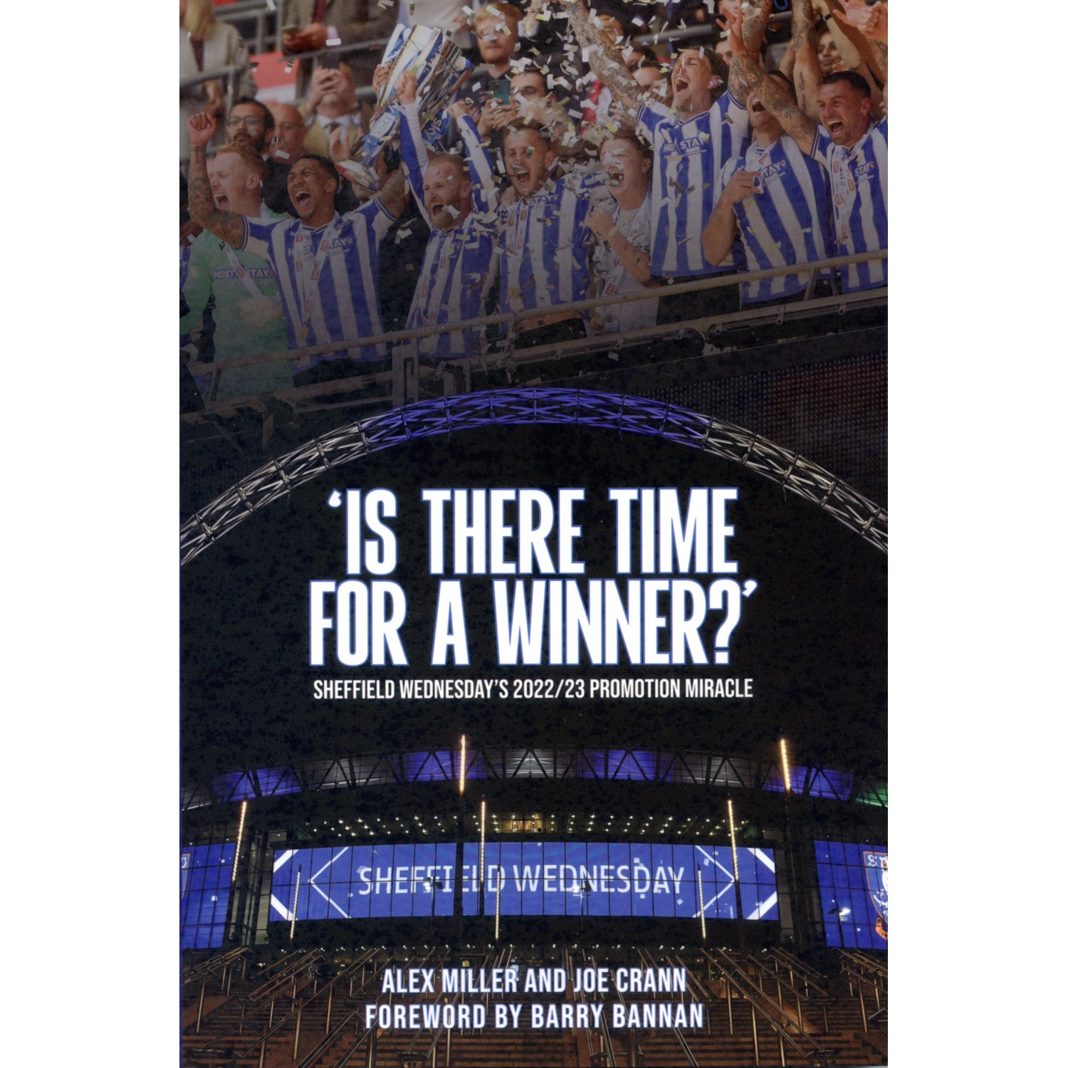 Is there time for a winner? Sheffield Wednesday's 2022/23 Promotion Miracle