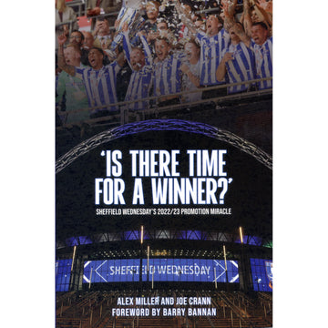 Is there time for a winner? Sheffield Wednesday's 2022/23 Promotion Miracle
