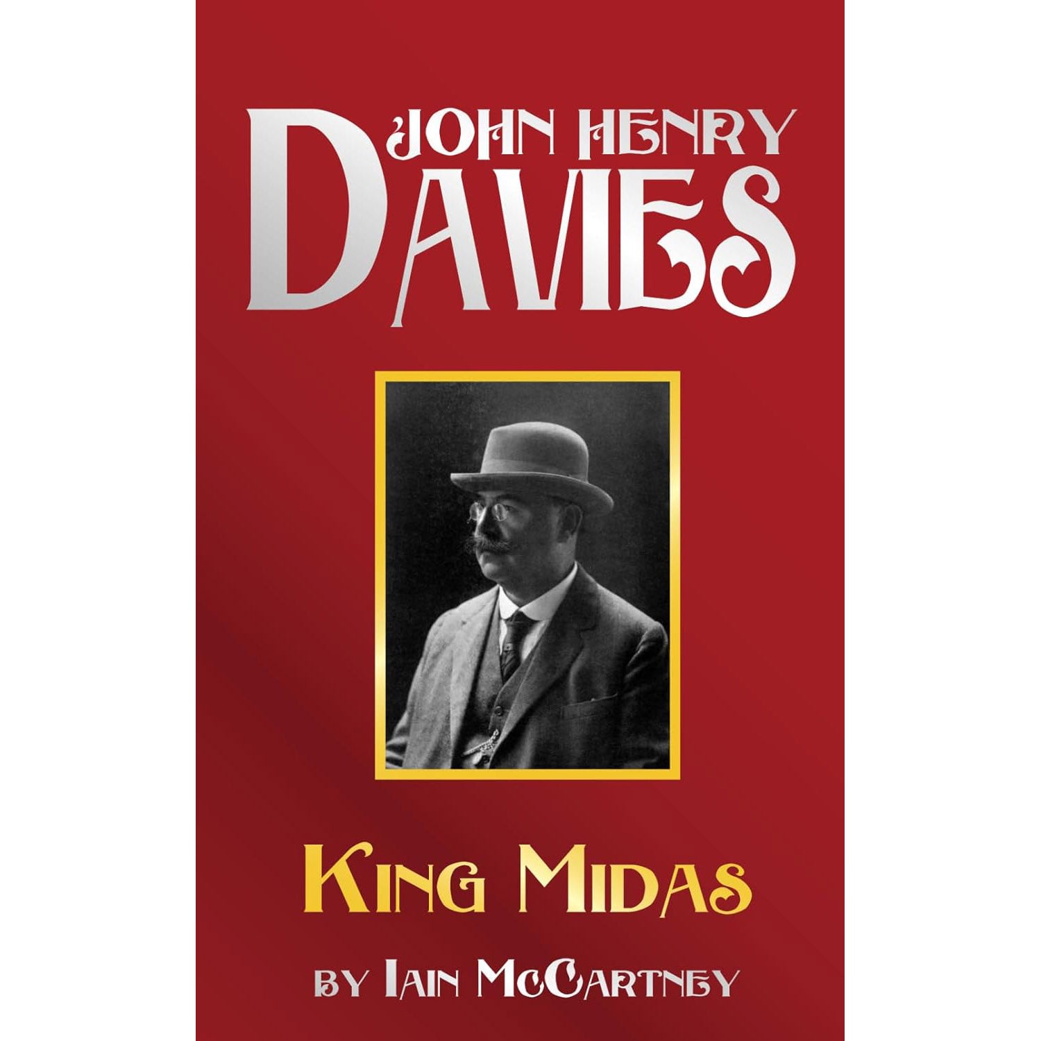 John Henry Davies – King Midas