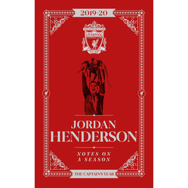 Jordan Henderson – Notes on a Season 2019-20 – The Captain's Year