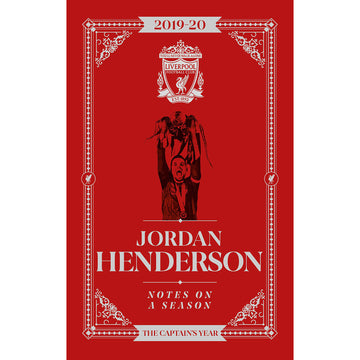 Jordan Henderson – Notes on a Season 2019-20 – The Captain's Year