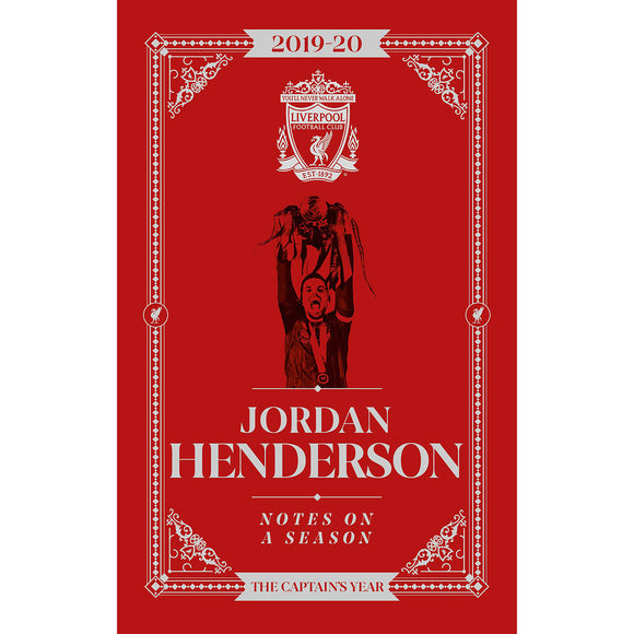 Jordan Henderson – Notes on a Season 2019-20 – The Captain's Year