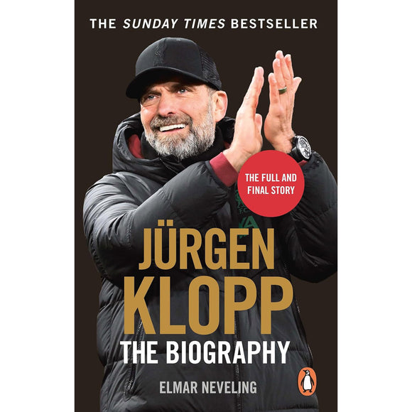 Jurgen Klopp – The Biography – 2024 edition