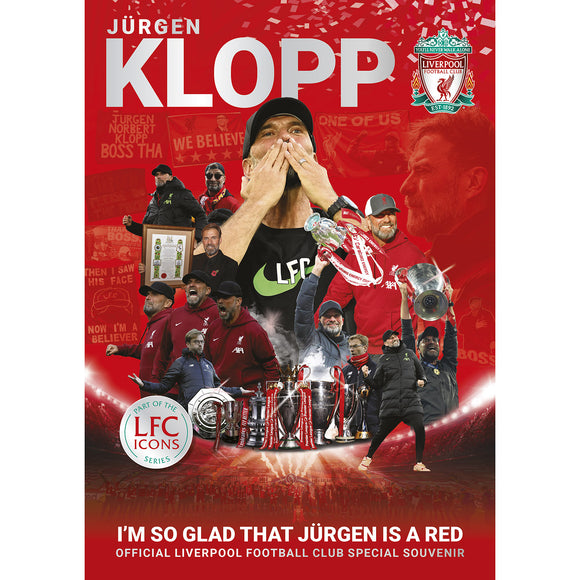 Jurgen Klopp – I'm So Glad That Jürgen is a Red