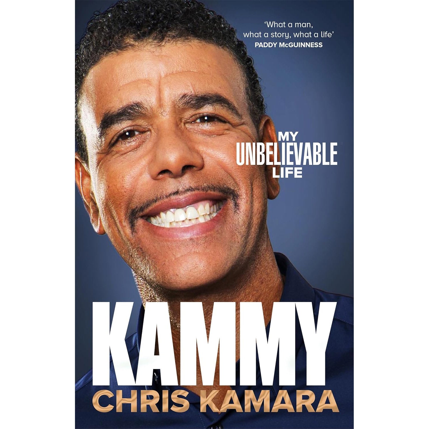 Kammy – Chris Kamara – My Unbelievable Life – SIGNED