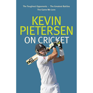 Kevin Pietersen On Cricket