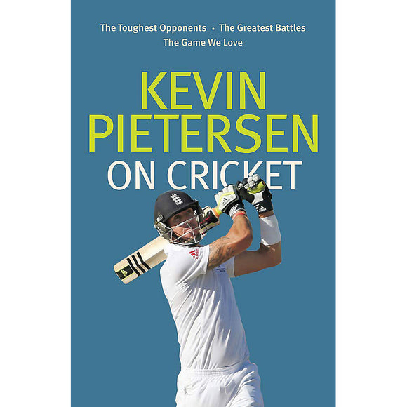 Kevin Pietersen On Cricket