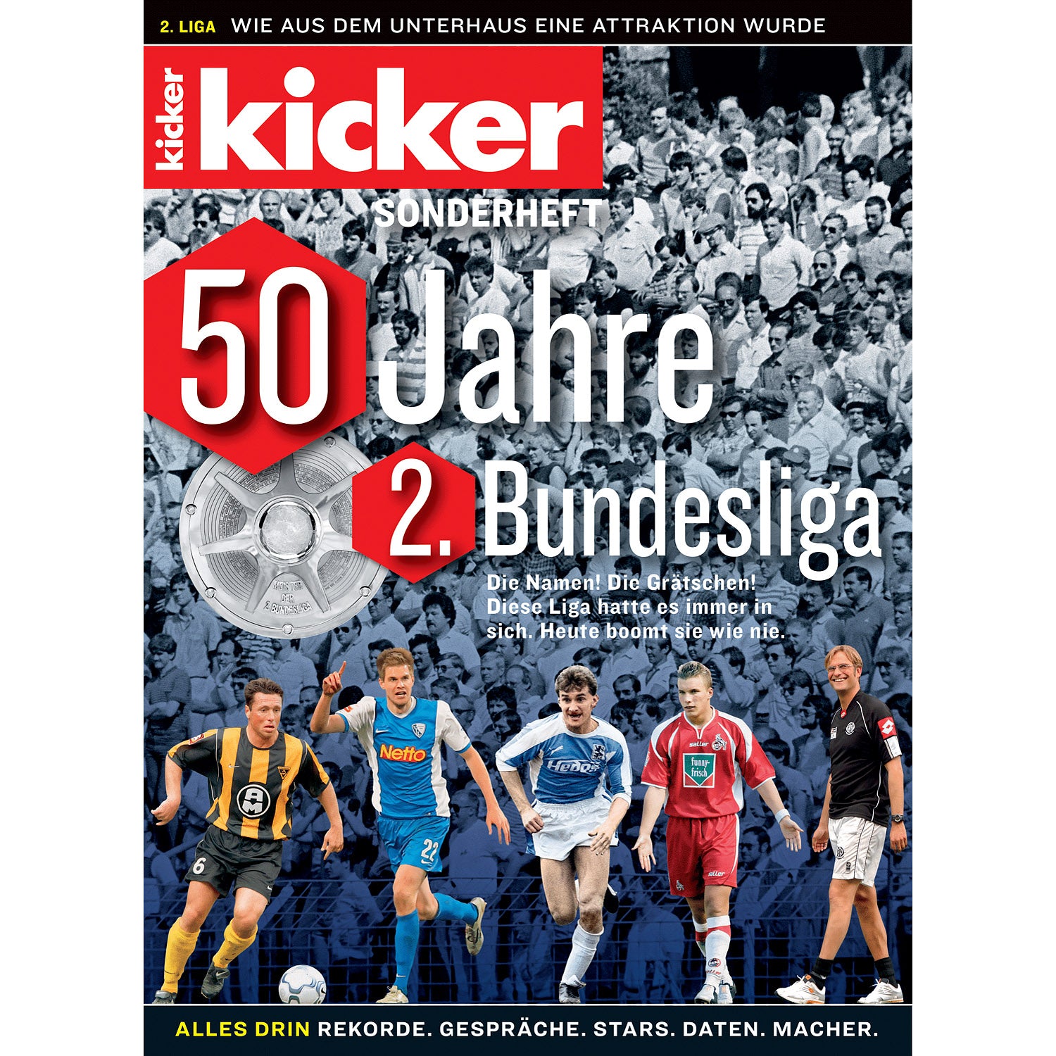 Kicker Sonderheft 50 Jahre 2.Bundesliga (50 Years of the German 2nd Division)