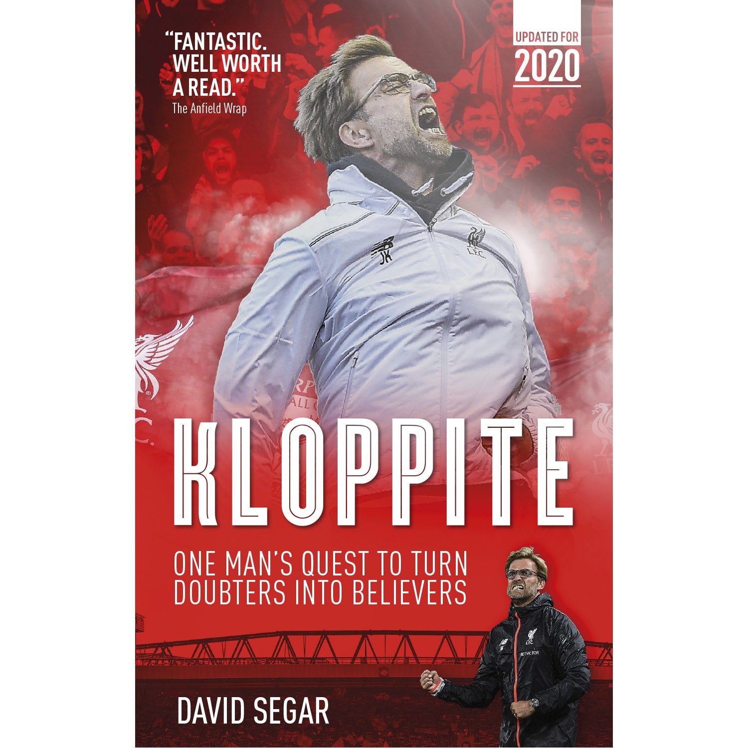 Kloppite – One Man's Quest to Turn Doubters into Believers – 2020 Edition