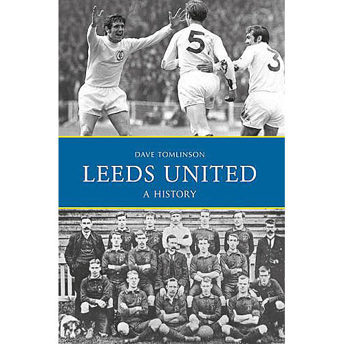 Leeds United – A History