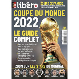 Libero – Coupe du Monde 2022 – Le Guide Complet (French World Cup 2022 Preview)