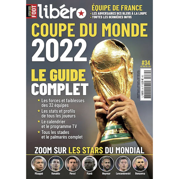 Libero – Coupe du Monde 2022 – Le Guide Complet (French World Cup 2022 Preview)
