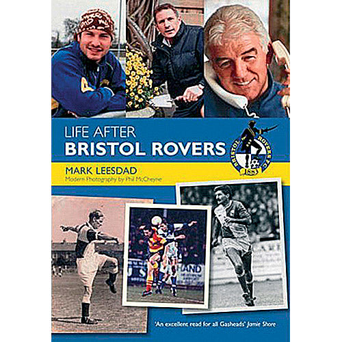 Life After Bristol Rovers