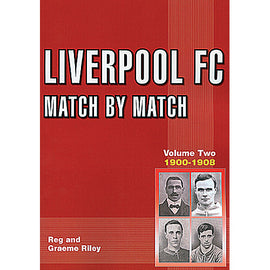 Liverpool FC Match by Match – Volume 2 – 1900-1908