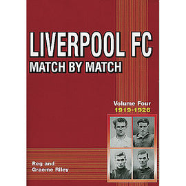 Liverpool FC Match by Match – Volume 4 – 1919-1926