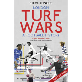 London Turf Wars – A Football History