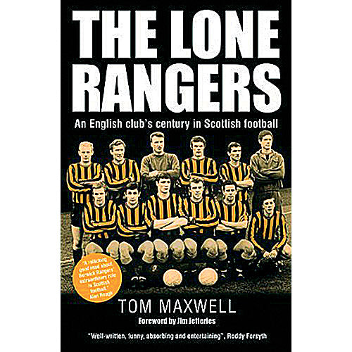 The Lone Rangers – An English club's century in Scottish football