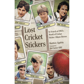 Lost Cricket Stickers – The Search fo 1983's World of Cricket Sticker Album Heroes