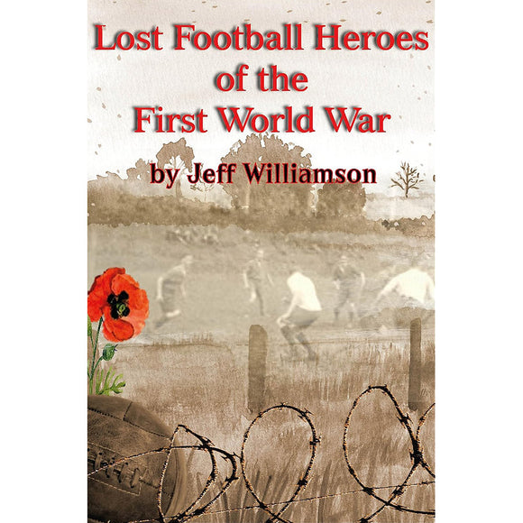 Lost Football Heroes of the First World War