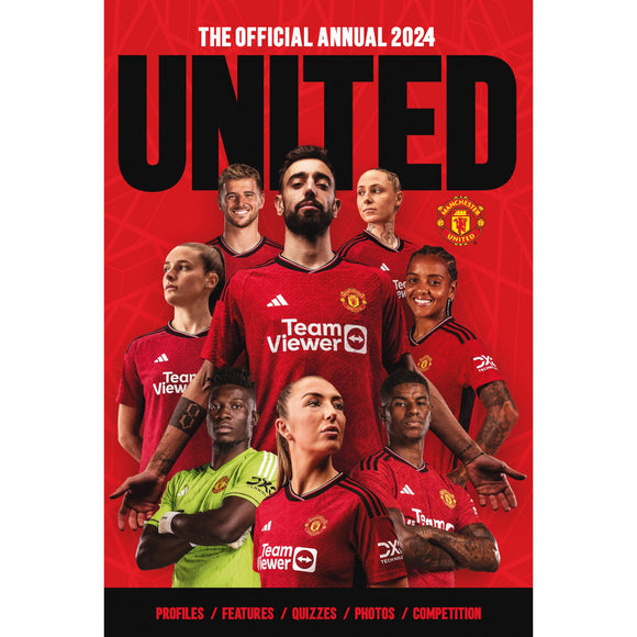 Manchester United The Official Annual 2024 Soccer Books Limited