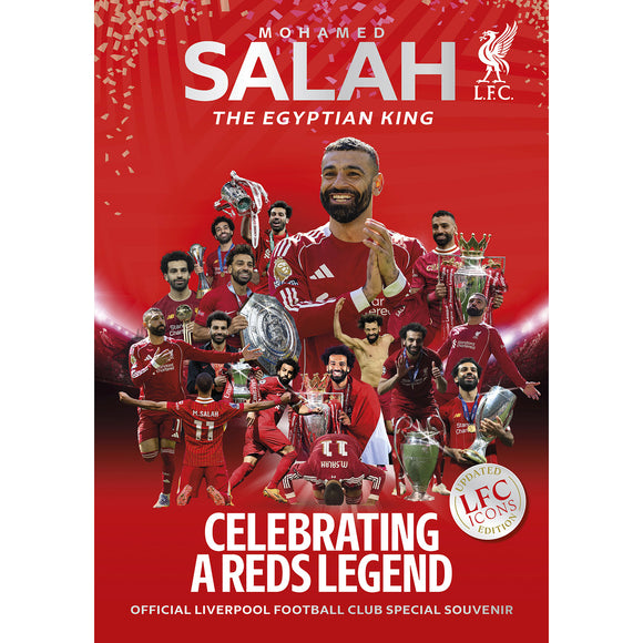 *Mohamed Salah – The Egyptian King – Celebrating a Reds Legend – Official Liverpool FC Souvenir