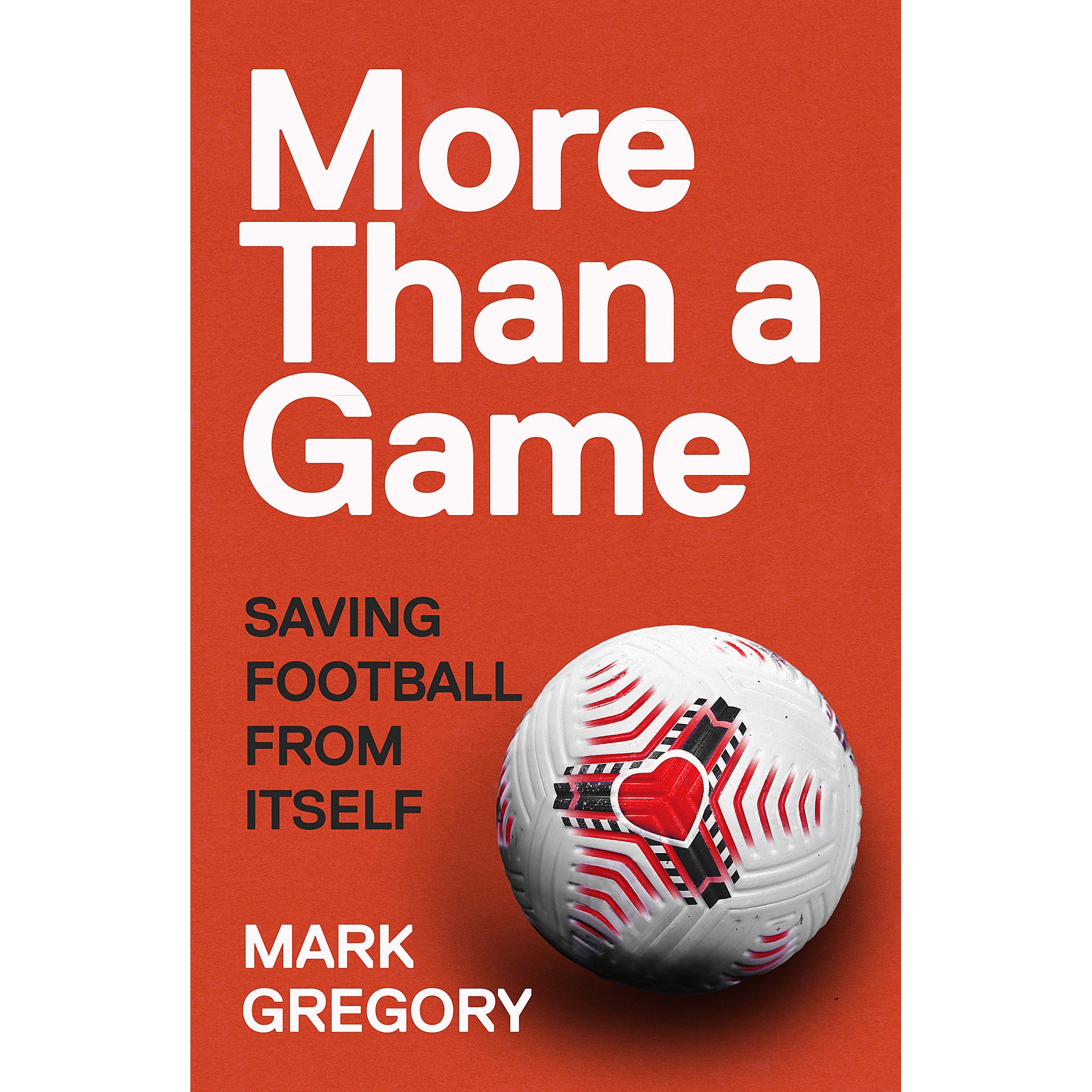 More Than a Game – Saving Football from Itself