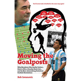 Moving the Goalposts – Astonishing Statistical Football Revelations