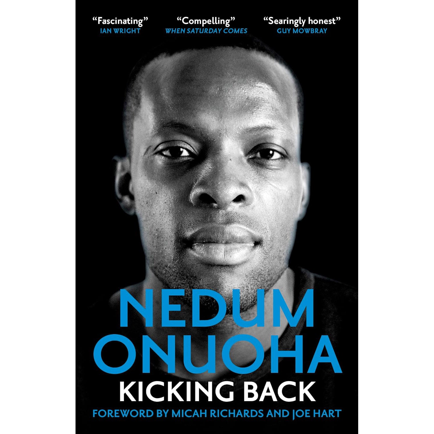 Nedum Onuoha – Kicking Back – Softback