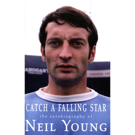 Catch a Falling Star – The Autobiography of Neil Young