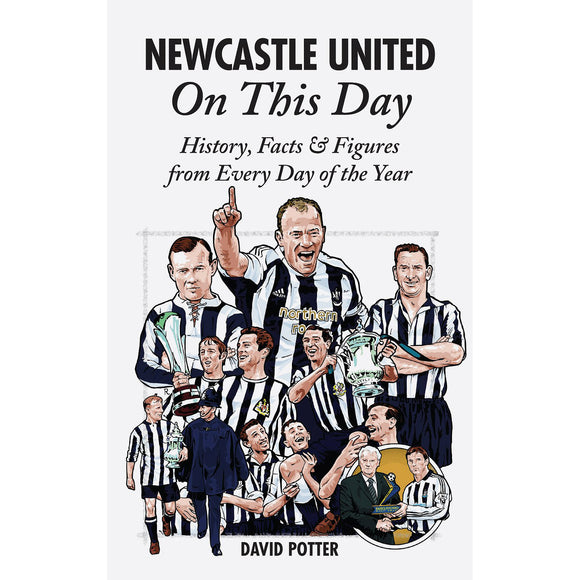 Newcastle United – On This Day