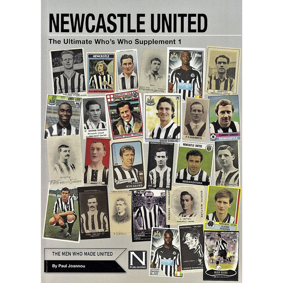 Newcastle United – The Ultimate Who's Who – Supplement 1