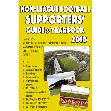 Non-League Football Supporters' Guide & Yearbook 2018