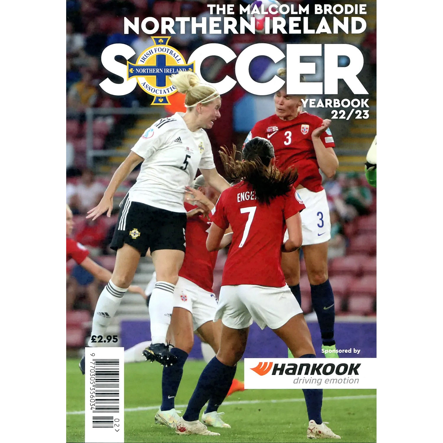 The Malcolm Brodie Northern Ireland Soccer Yearbook 22 23 Soccer