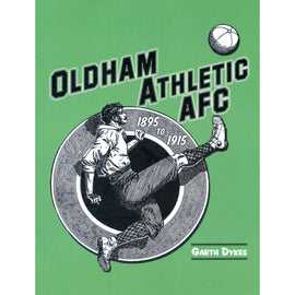 Oldham Athletic FC 1895 to 1915