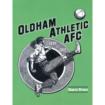 Oldham Athletic FC 1895 to 1915