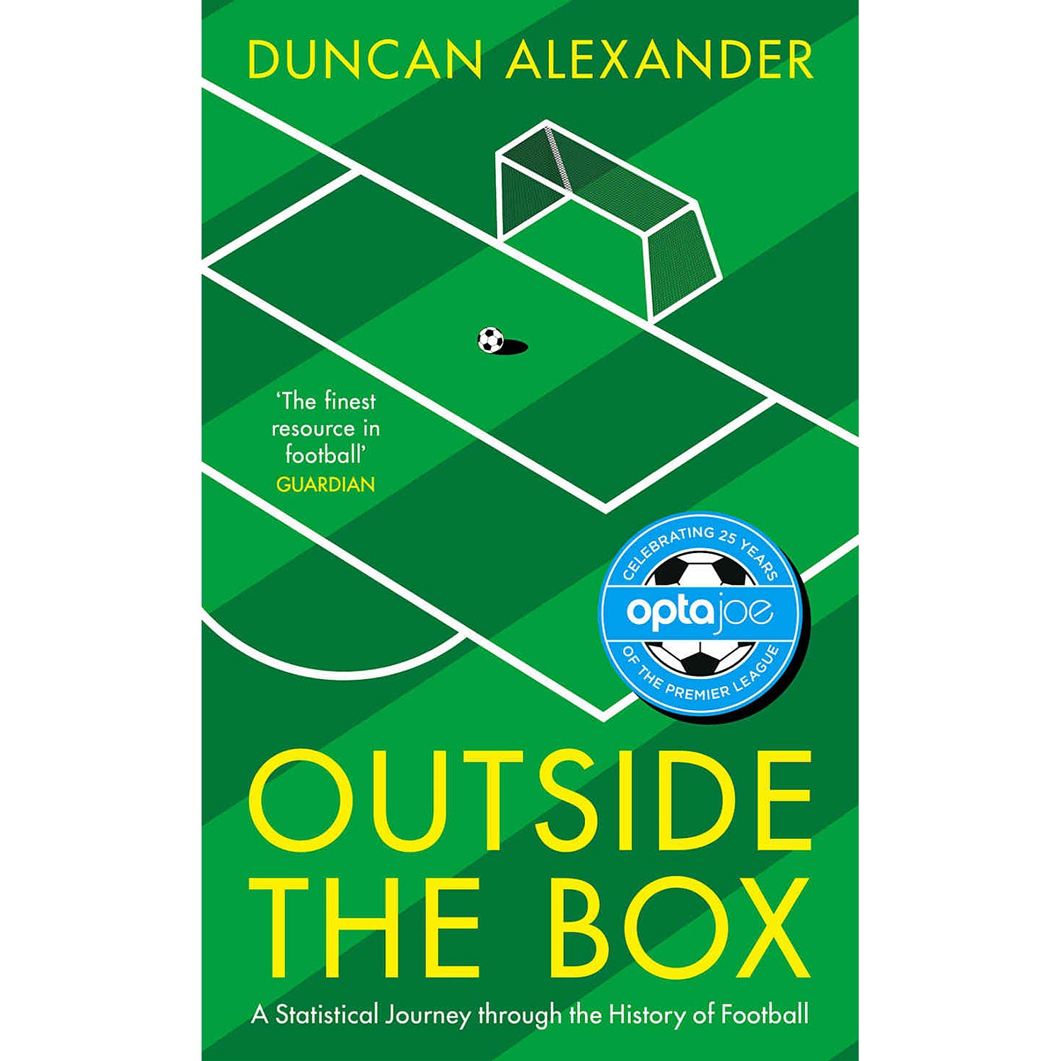 Outside the Box – A Statistical Journey through the History of Football