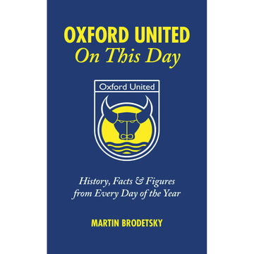 Oxford United – On This Day