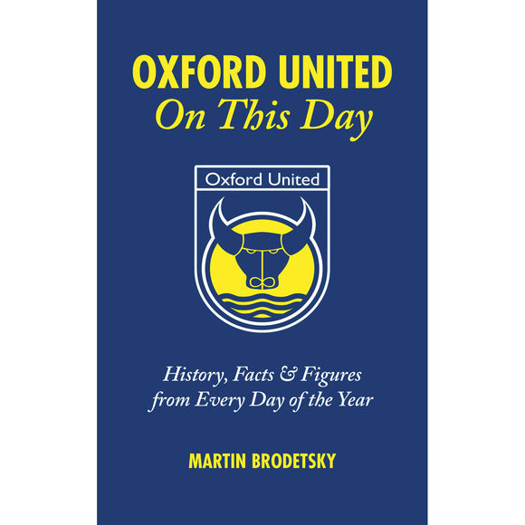 Oxford United – On This Day
