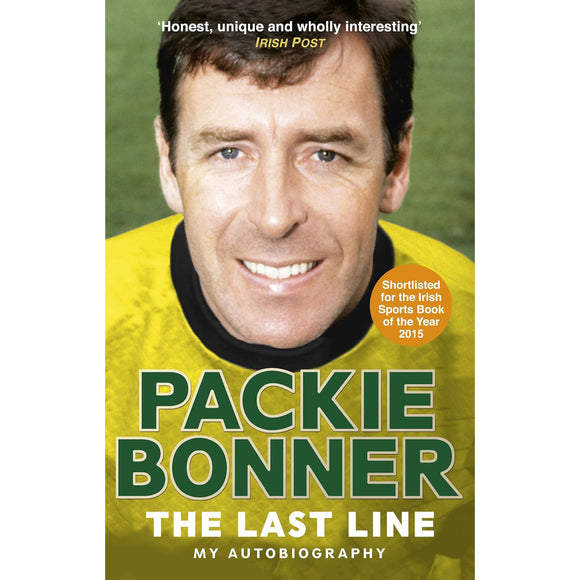Packie Bonner – The Last Line – My Autobiography – Softback