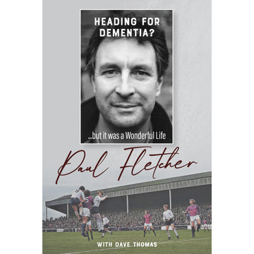 Heading for Dementia? Paul Fletcher …but it was a Wonderful Life