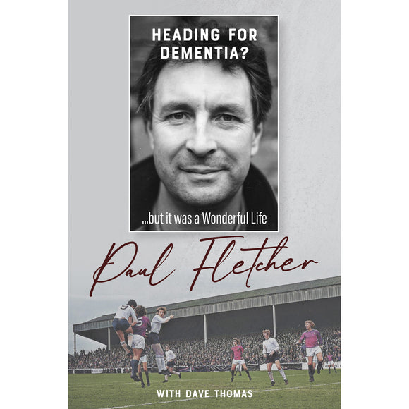 Heading for Dementia? Paul Fletcher …but it was a Wonderful Life