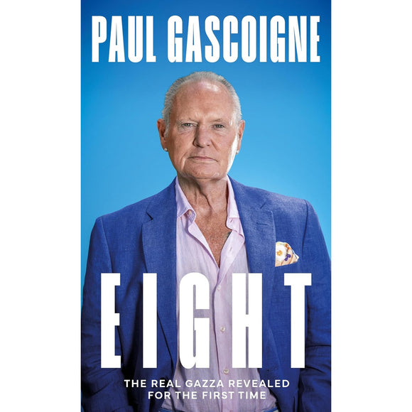 Paul Gascoigne – Eight – SIGNED