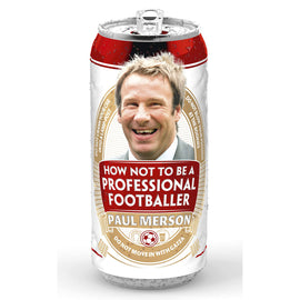 How Not to be a Professional Footballer – Paul Merson